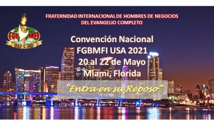 La Gente Más Feliz de la Tierra inicia su CONVENCION NACIONAL, USA 2021, en Miami del 20 al 22 de mayo