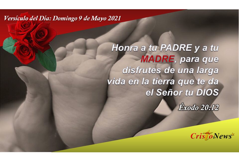 Versículo del Día: Domingo 9 de Mayo de 2021