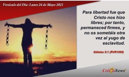 Versículos del Día: Lunes 24 de Mayo de 2021