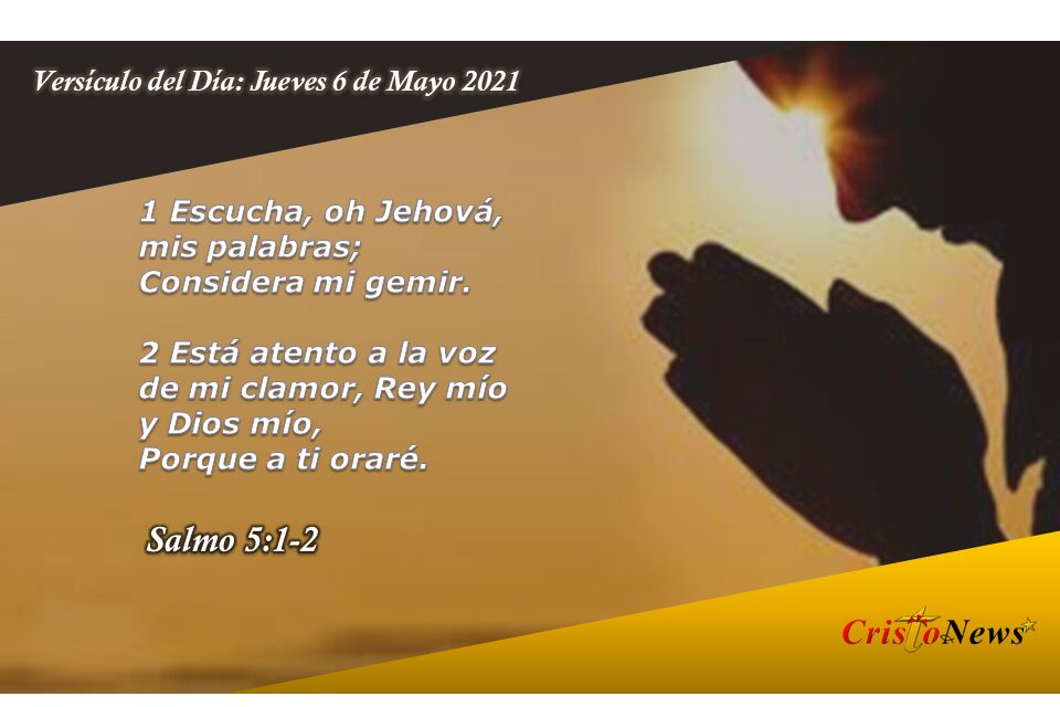 Versículo del Día: Jueves 6 de Mayo de 2021