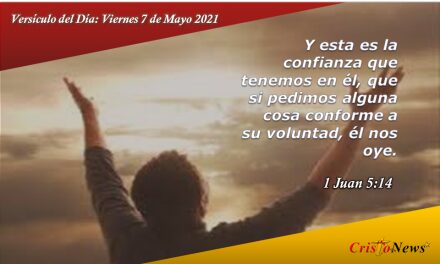Versúculo del Día: Viernes 7 de Mayo de 2021