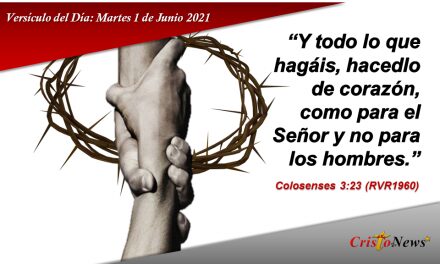 Versículo del Día: Marte 1 de Junio de 2021