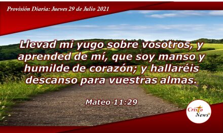 Aprendamos a descansar en Jesucristo y él llevará nuestras cargas: Provisión Jueves 29 de Julio de 2021