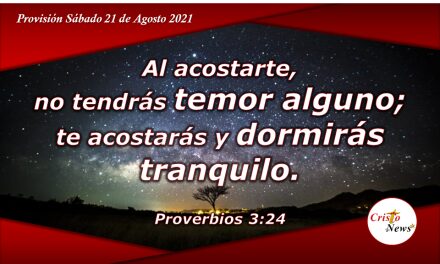 La sabiduría de confiar en Dios es poner nuestra paz y descanso en Jesucristo: Provisión Sábado 21 de Agosto de 2021