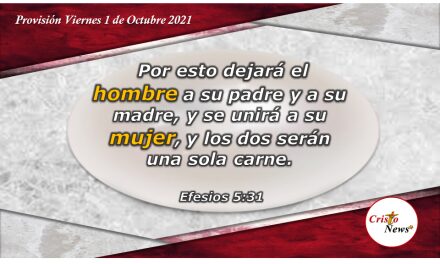 En una sola carne y en un solo espíritu con Jesucristo: Provisión Viernes 1 de Octubre de 2021