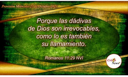 En Jesucristo tenemos el camino abierto para nuestra salvación y restauración a través de la gracia y misericordia de Dios: Provisión Miércoles 27 de octubre de 2021