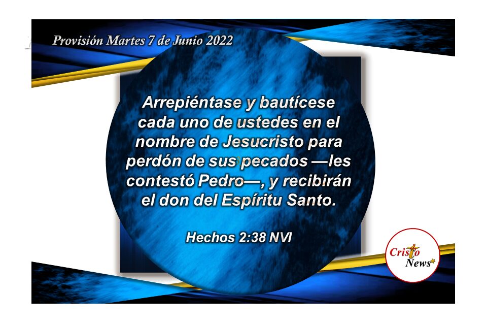El corazón contrito y humillado muestra el arrepentimiento necesario para ser redimido por el amor Salvador Jesucristo y la guía del Espíritu Santo: Provisión Martes 7 de Junio de 2022