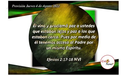 Jesucristo es el Camino correcto de vida y verdad para llegar a nuestro Padre Celestial: Provisión jueves 4 de Agosto de 2022