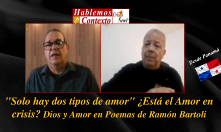 «Solo hay dos tipos de amor siendo el espiritual uno de ellos» nos dice el Poeta panameño Ramón Bartoli