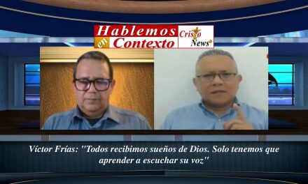 «Todo recibimos sueños por parte de Dios, solo tenemos que aprender a escuchar su voz», nos revela el escritor Víctor Frías
